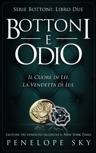 Bottoni e Odio (Volume 2) (Italian Edition)