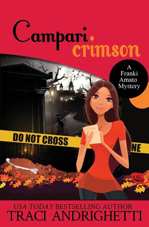Campari Crimson (Franki Amato Mysteries) (Volume 4)