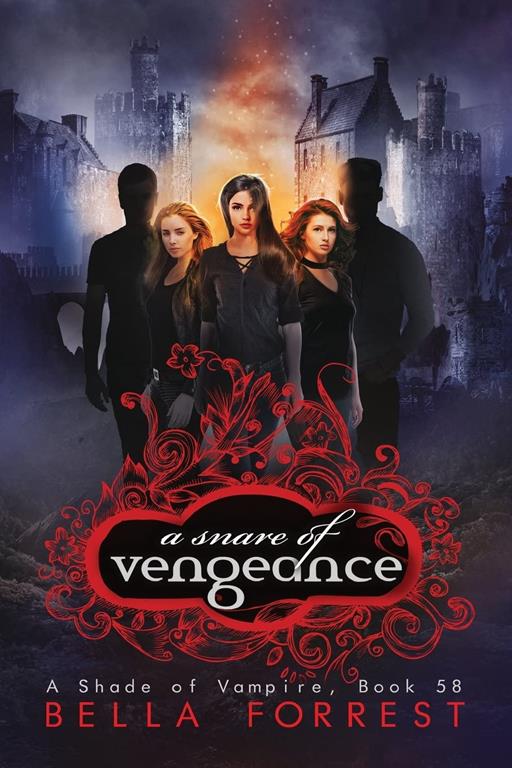 A Shade of Vampire 58: A Snare of Vengeance (Volume 58)