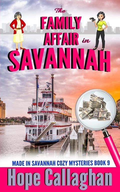 The Family Affair: A Made in Savannah Cozy Mystery (Made in Savannah Mystery Series) (Volume 9)