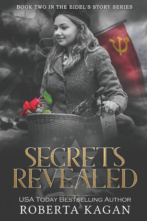 Secrets Revealed: Book Two (Eidel's Story Series)