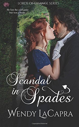 Scandal in Spades (Lords of Chance) (Volume 1)