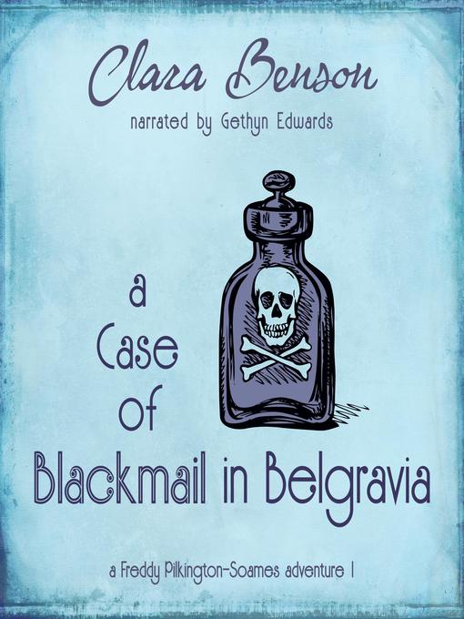 A Case of Blackmail in Belgravia