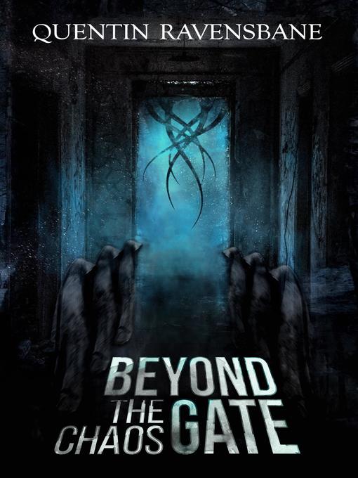 Beyond the Chaos Gate