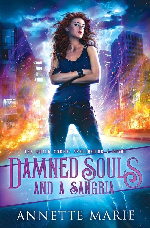 Damned Souls and a Sangria (The Guild Codex: Spellbound)