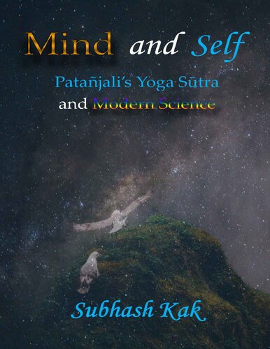 Mind and self : Patañjali's Yoga sūtra and modern science