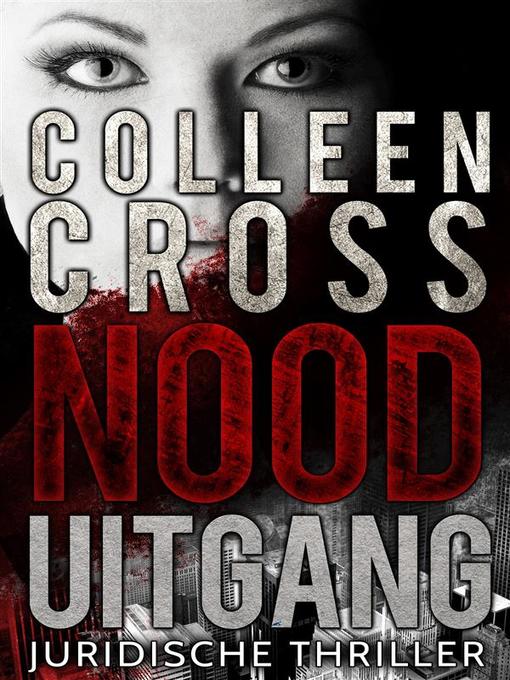 Nooduitgang--een juridische thriller (Katerina Carter juridische thriller serie)