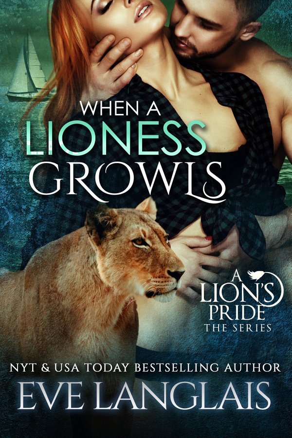 When a Lioness Growls