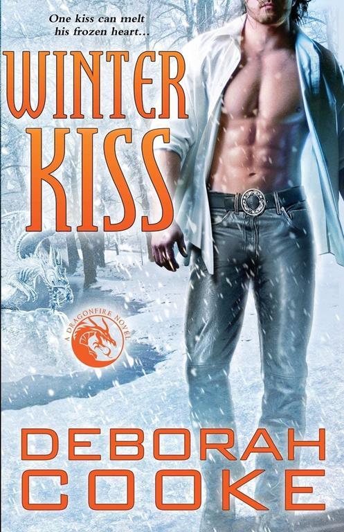 Winter Kiss: A Dragonfire Novel (The Dragonfire Novels)