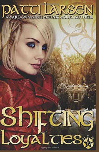 Shifting Loyalties (The Hayle Coven Novels) (Volume 17)