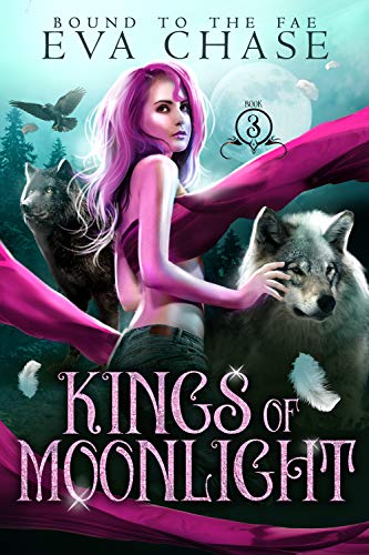 Kings of Moonlight (Bound to the Fae)