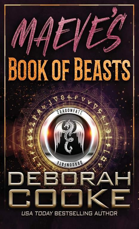 Maeve's Book of Beasts: A DragonFate Prequel (The DragonFate Novels)