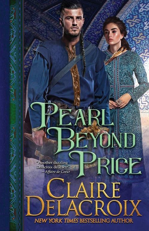 Pearl Beyond Price: A Medieval Romance (The Unicorn Trilogy)