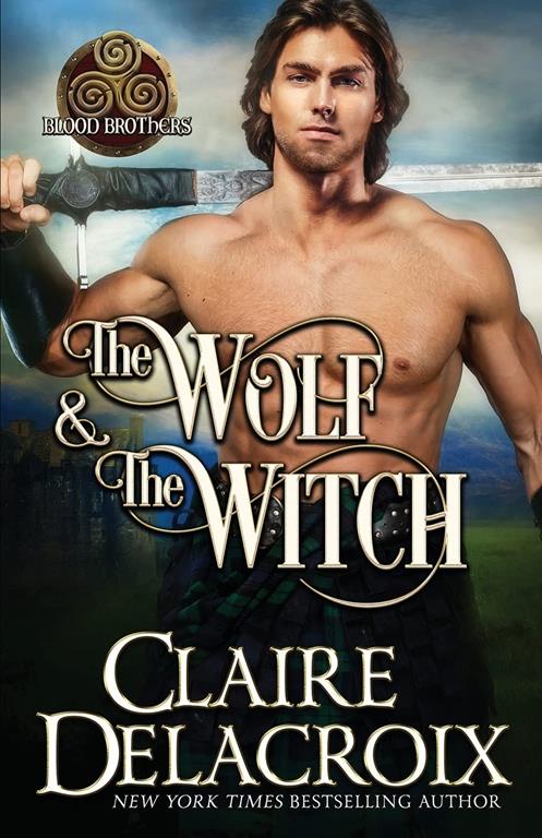 The Wolf and the Witch (Blood Brothers)