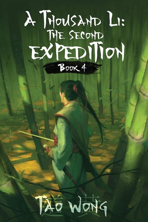 A Thousand Li: the Second Expedition: Book 4 Of A Xianxia Cultivation Epic