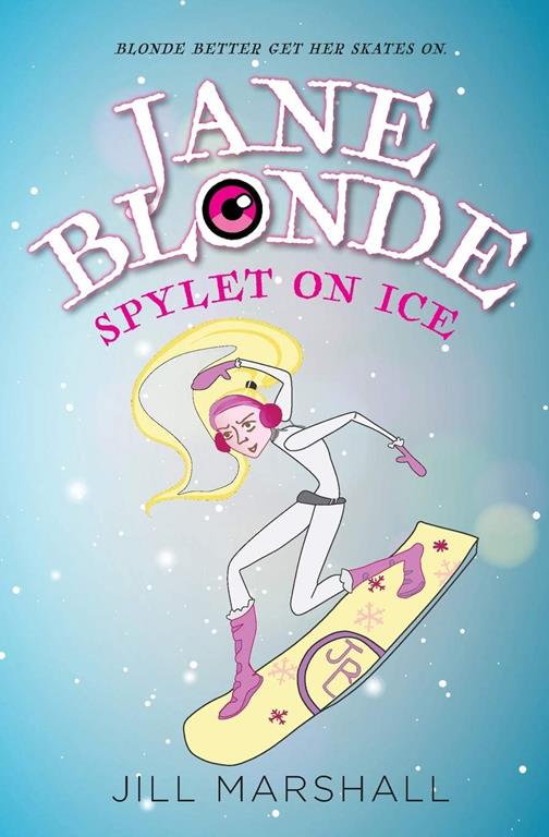 Jane Blonde Spylet on Ice