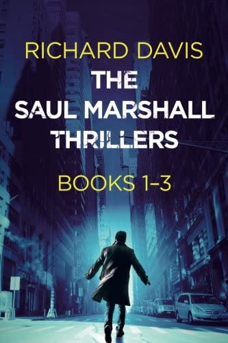 The Saul Marshall Thrillers: Books 1-3