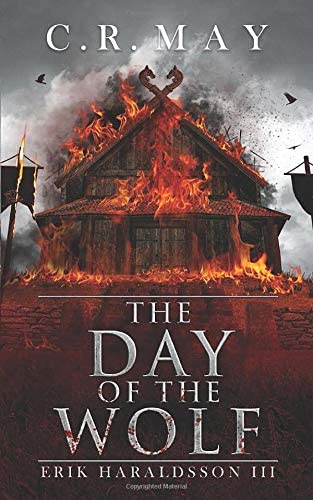 The Day of the Wolf (Erik Haraldsson)