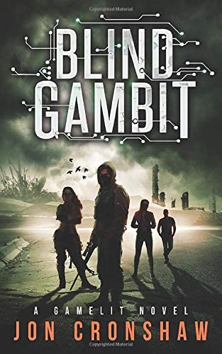 Blind Gambit: A GameLit LitRPG novel