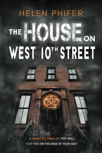 The House on West 10th Street (The Ghosts of New York) (Volume 1)