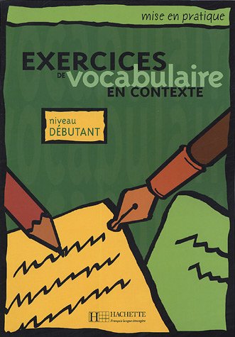 Exercices De Vocabulaire En Contexte