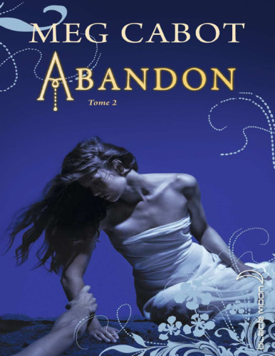 Abandon - Tome 2