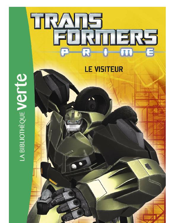 Transformers Prime 03 - Le Visiteur