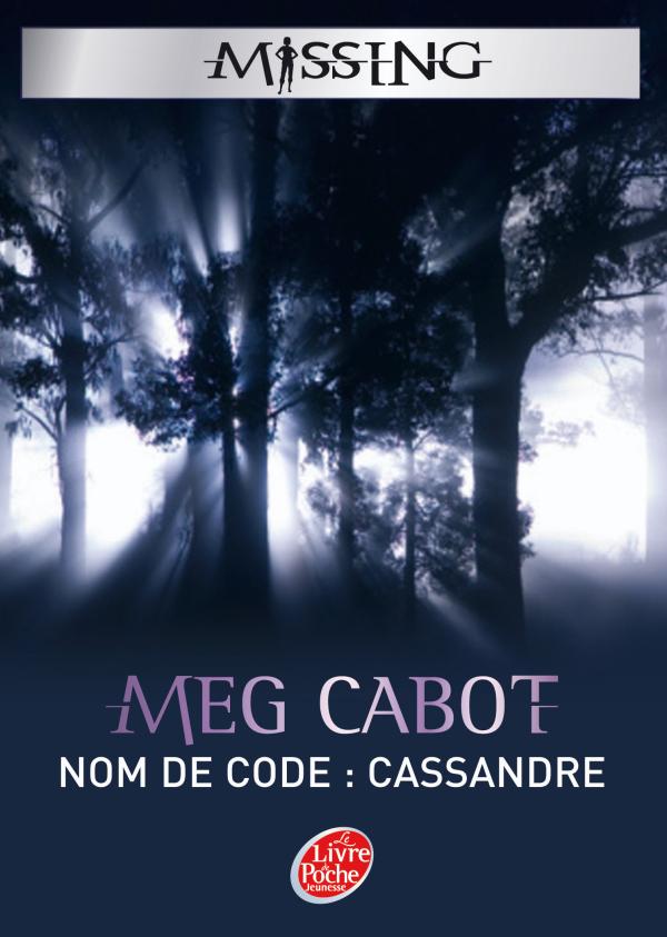 Missing 2 - Nom de Code Cassandre