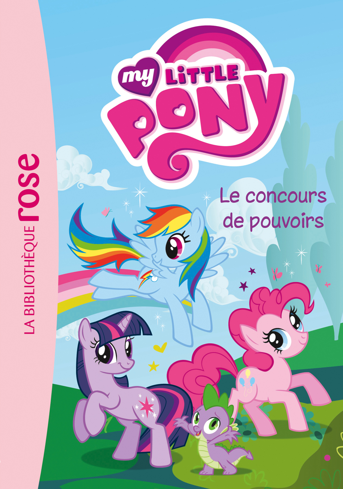 My Little Pony 02 - Le Concours de Pouvoirs