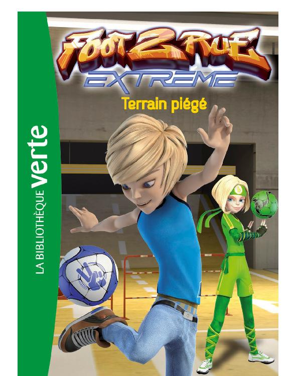 Terrain Piege (Foot 2 Rue Extreme #2)