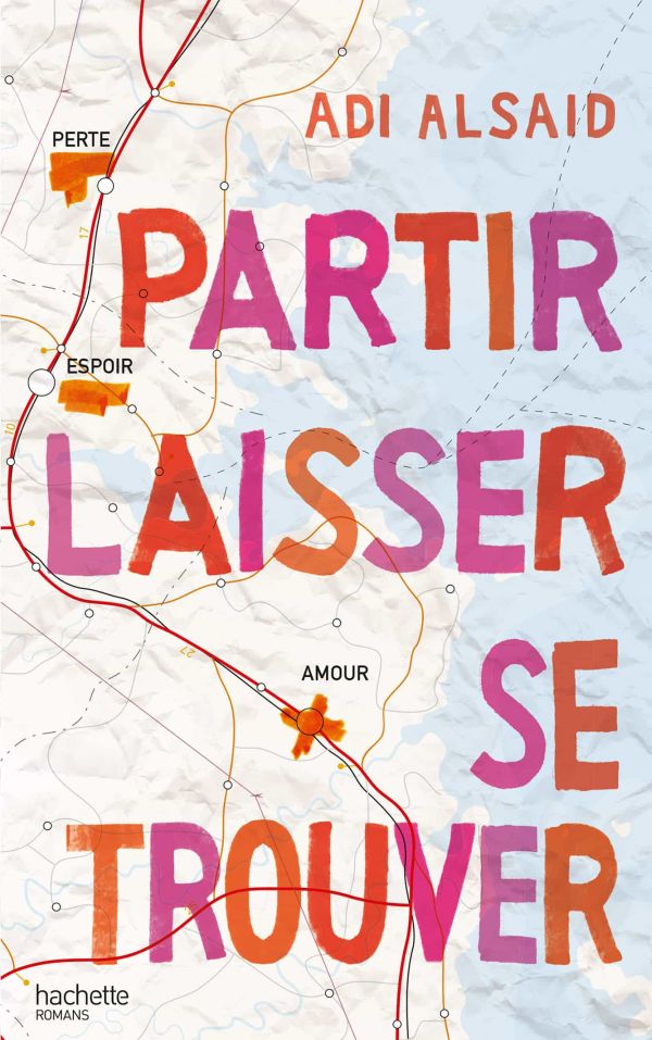 Partir, laisser, se trouver