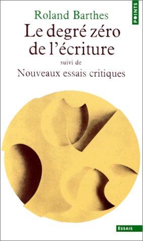 Le Degré zéro de l'écriture