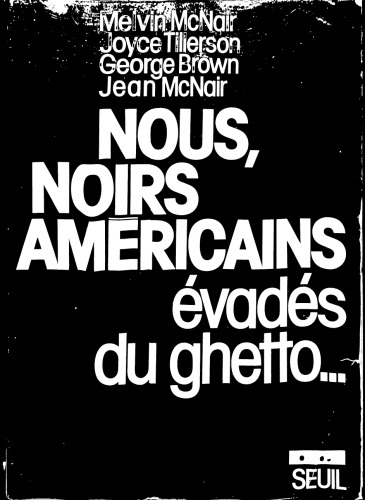 Nous noirs americains evades du ghetto.