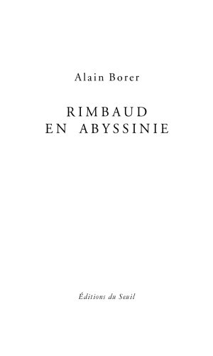 Rimbaud En Abyssinie