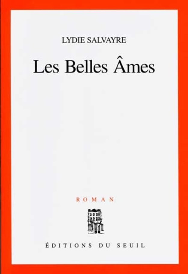 Les belles âmes : roman