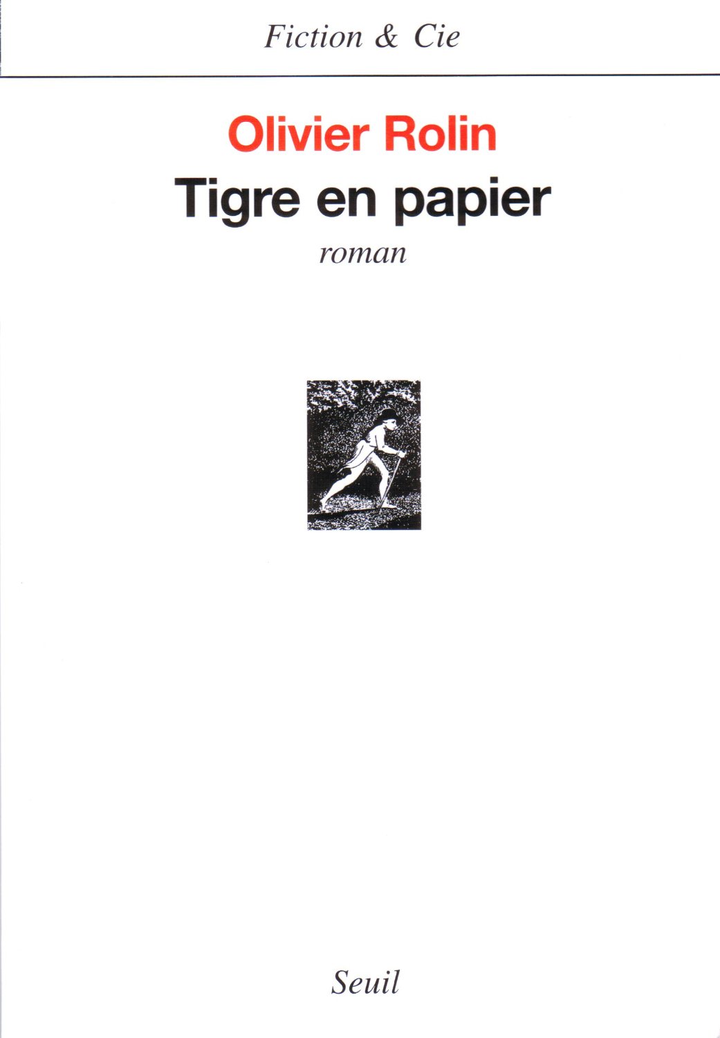 Tigre en papier : roman