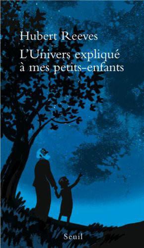 L'Univers expliqué à mes petits-enfants