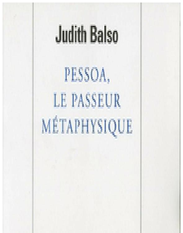 Pessoa, le passeur métaphysique