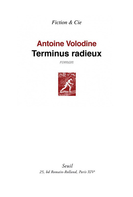 Terminus radieux : roman