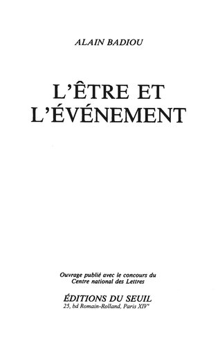 L'être et l'événement. 2, Logiques des mondes