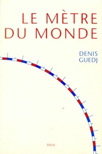 Le mètre du monde