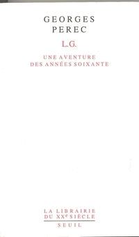 L.G. : une aventure des années soixante