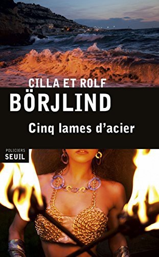 Cinq lames d'acier (SEUIL/POLIC.)