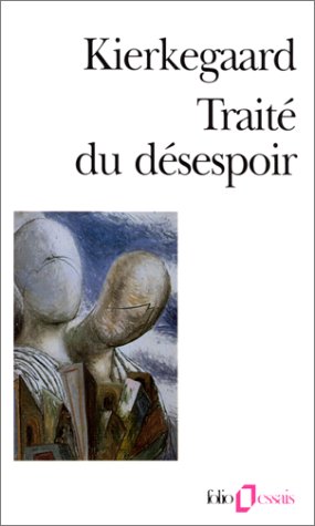 Traité du désespoir