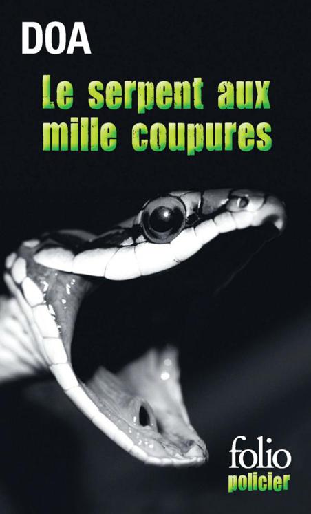 Le Serpent Aux Mille Coupures