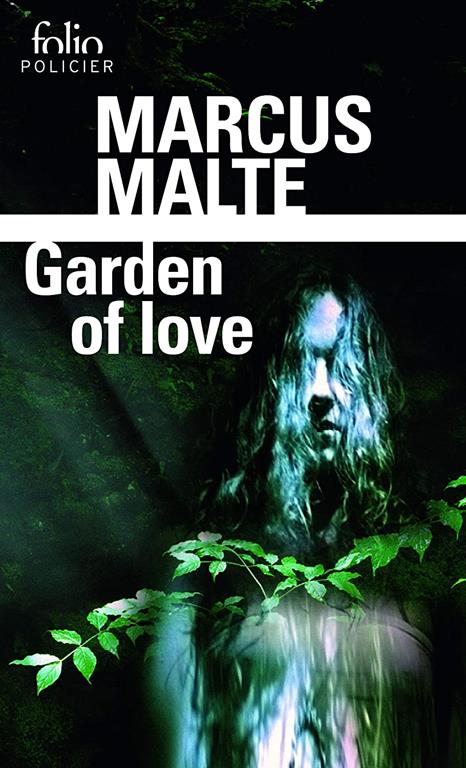 Garden of love (Folio policier, 589) (French Edition)