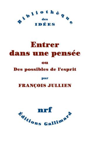 Entrer dans une pensée, ou, Des possibles de l'esprit