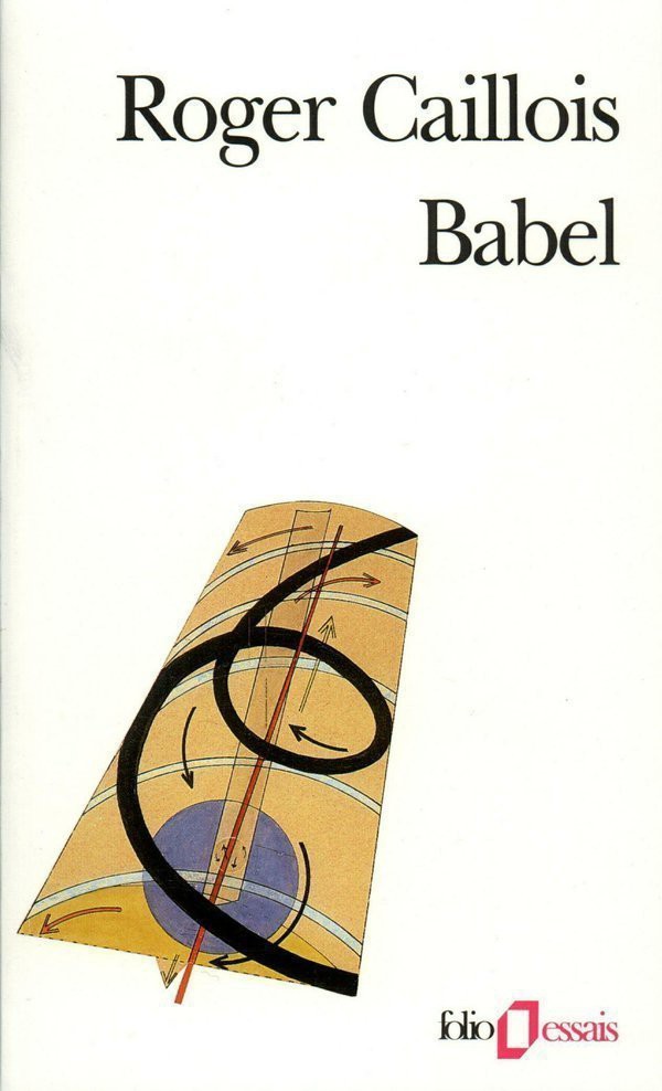 Babel précédé de Vocabulaire esthétique