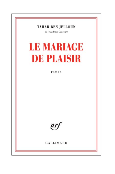 Le mariage de plaisir : roman