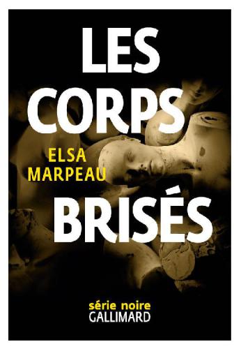 Les corps brisés